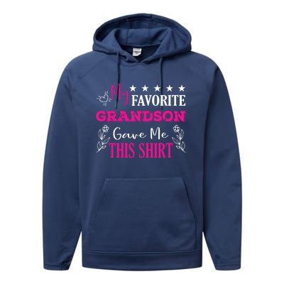 My Favorite Grandson Gave Me This Gift Grandparents Performance Fleece Hoodie