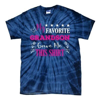 My Favorite Grandson Gave Me This Gift Grandparents Tie-Dye T-Shirt