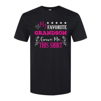 My Favorite Grandson Gave Me This Gift Grandparents Softstyle CVC T-Shirt