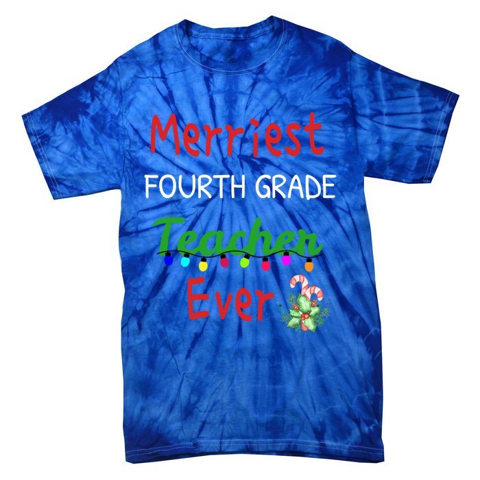 Merriest Fourth Grade Teacher Ever Christmas Tree Cool Gift Tie-Dye T-Shirt