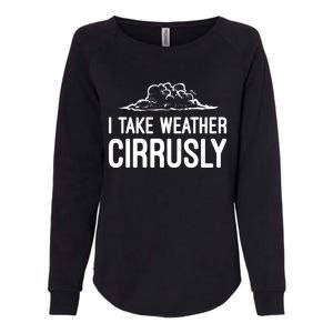 Meteorologist Funny Gift For Kids Men Women Weather Meteorology Womens California Wash Sweatshirt