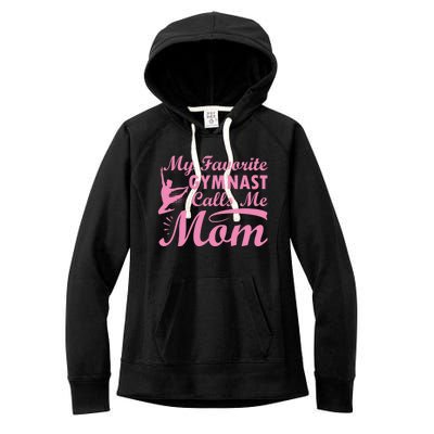 My Favorite Gymnast Calls Me Mom Gymnastic Dog Lover Cute Gift Women's Fleece Hoodie