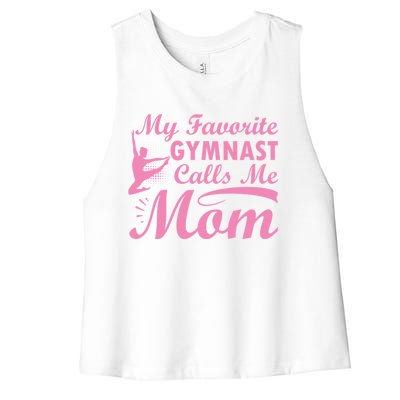 My Favorite Gymnast Calls Me Mom Gymnastic Dog Lover Cute Gift Women's Racerback Cropped Tank