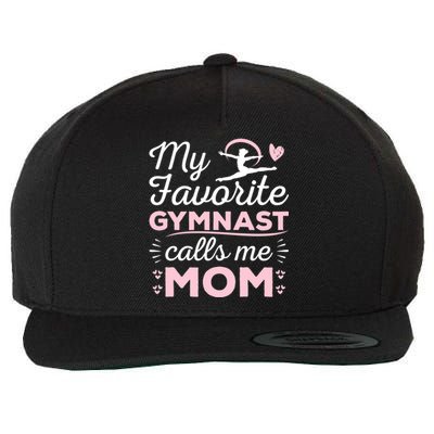 My Favorite Gymnast Calls Me Mom Gymnastic Lover Gift Wool Snapback Cap