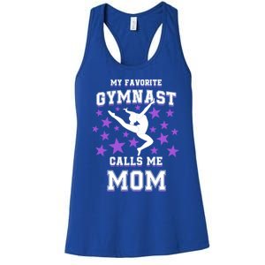 My Favorite Gymnast Calls Me Mom Gift Gymnastics Mom Gift Women's Racerback Tank