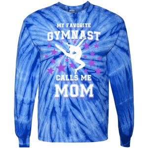 My Favorite Gymnast Calls Me Mom Gift Gymnastics Mom Gift Tie-Dye Long Sleeve Shirt