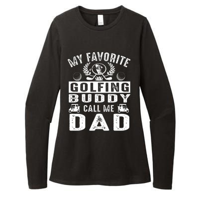 My Favorite Golfing Buddies Call Me Dad FatherS Day Gift Womens CVC Long Sleeve Shirt