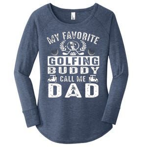 My Favorite Golfing Buddies Call Me Dad FatherS Day Gift Women's Perfect Tri Tunic Long Sleeve Shirt