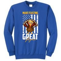 Make Feasting Great Again American Flag Thanksgiving Funny Gift Meaningful Gift Sweatshirt