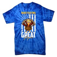 Make Feasting Great Again American Flag Thanksgiving Funny Gift Meaningful Gift Tie-Dye T-Shirt