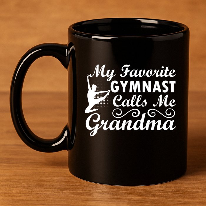My Favorite Gymnast Calls Me Grandma Gymnastic Dog Lover Gift 11oz C Handle Ceramic Mug
