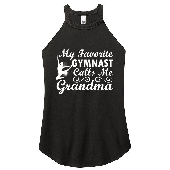 My Favorite Gymnast Calls Me Grandma Gymnastic Dog Lover Gift Women's Perfect Tri Rocker Tank