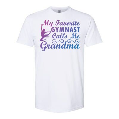 My Favorite Gymnast Calls Me Grandma Gymnastic Dog Lover Gift Softstyle CVC T-Shirt