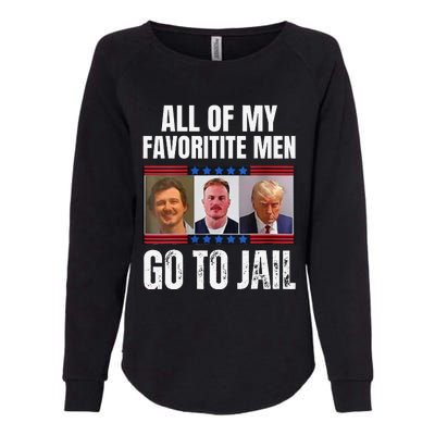 My Favorite Go To Jail Womens California Wash Sweatshirt