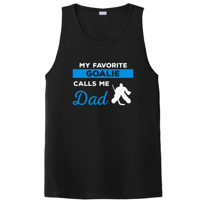 My Favorite Goalie Call Me Dad Gift Hockey Dad Father's Day Gift PosiCharge Competitor Tank