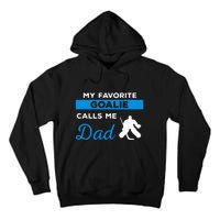 My Favorite Goalie Call Me Dad Gift Hockey Dad Father's Day Gift Tall Hoodie