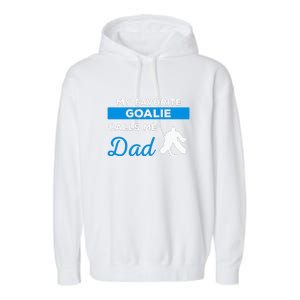 My Favorite Goalie Call Me Dad Gift Hockey Dad Father's Day Gift Garment-Dyed Fleece Hoodie