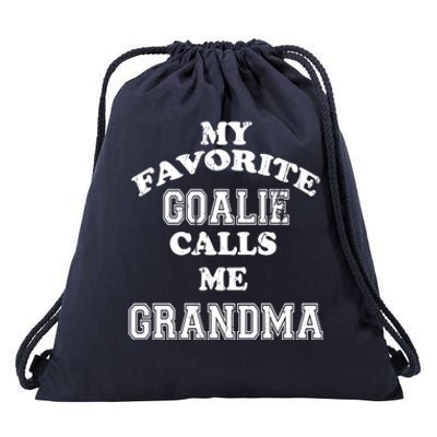 My Favorite Goalie Calls Me Grandma Soccer Hockey Meaningful Gift Drawstring Bag