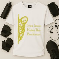 Michigan Fan Gear Even Jesus Hates Thebuckeyes Cooling Performance Crew T-Shirt