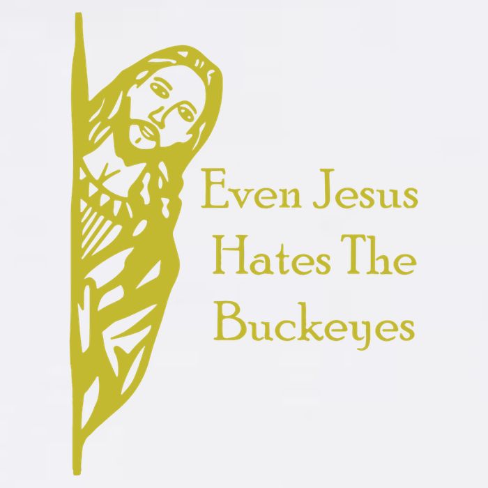 Michigan Fan Gear Even Jesus Hates Thebuckeyes Cooling Performance Crew T-Shirt