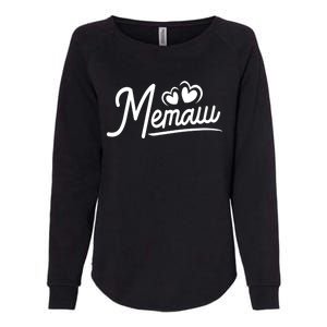 Memaw Funny Gift From Grand Memaw For Grandma Cute Memaw Cool Gift Womens California Wash Sweatshirt