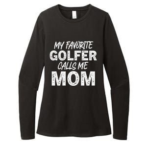 My Favorite Golfer Calls Me Mom Funny Golfing Mother Golf Gift Womens CVC Long Sleeve Shirt