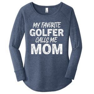 My Favorite Golfer Calls Me Mom Funny Golfing Mother Golf Gift Women's Perfect Tri Tunic Long Sleeve Shirt