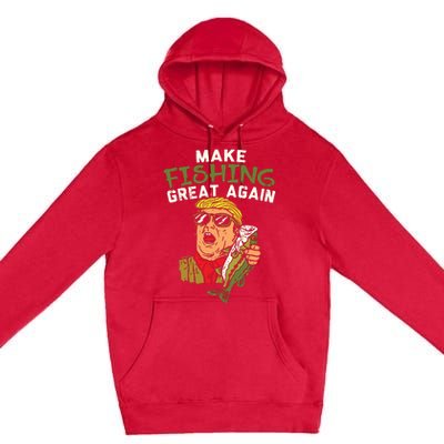 Make Fishing Great Again Trump Funny Fisherman Angler Gift Premium Pullover Hoodie