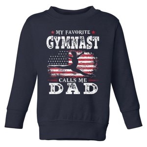 My Favorite Gymnast Calls Me Dad USA Flag Fathers Day Toddler Sweatshirt