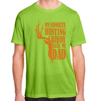 My Favorite Hunting Buddy Calls Me Dad Deer Funny Hunter Adult ChromaSoft Performance T-Shirt