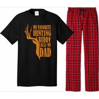 My Favorite Hunting Buddy Calls Me Dad Deer Funny Hunter Pajama Set