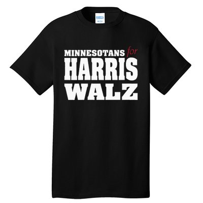 Minnesotans For Harris Waltz 2024 Harris Waltz 2024 Election Tall T-Shirt