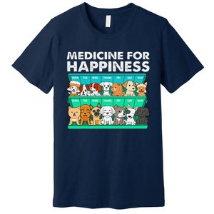 Medicine For Happiness Puppy Lover Dog Owner Cute Dogs Premium T-Shirt