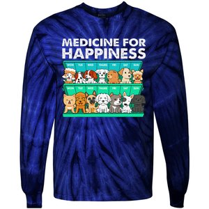 Medicine For Happiness Puppy Lover Dog Owner Cute Dogs Tie-Dye Long Sleeve Shirt