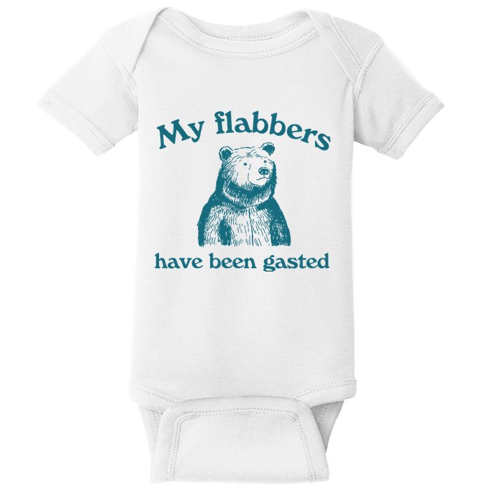 My Flabbers Have Been Gasted Baby Bodysuit