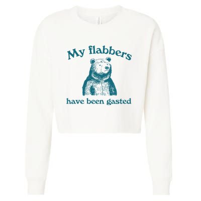 My Flabbers Have Been Gasted Cropped Pullover Crew