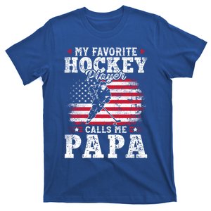 My Favorite Hockey Player Calls Me Papa Fathers Day Cute Gift T-Shirt