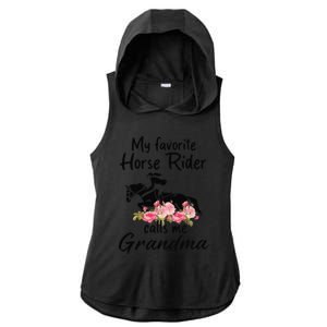 My Favorite Horse Rider Calls Me Grandma Funny Mother's Day Ladies PosiCharge Tri-Blend Wicking Draft Hoodie Tank