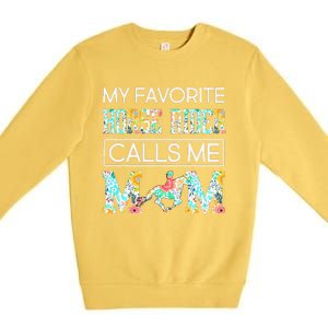 My Favorite Horse Rider Calls Me Mom Funny Mother's Day Premium Crewneck Sweatshirt