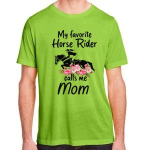 My Favorite Horse Rider Calls Me Mom Funny Mother's Day Adult ChromaSoft Performance T-Shirt