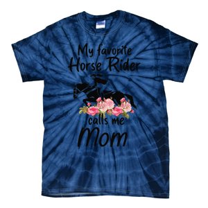 My Favorite Horse Rider Calls Me Mom Funny Mother's Day Tie-Dye T-Shirt