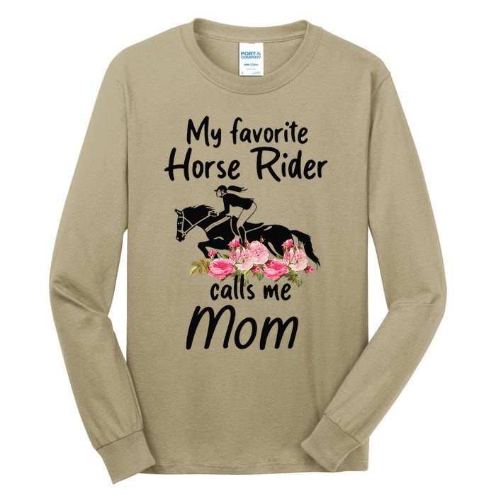 My Favorite Horse Rider Calls Me Mom Funny Mother's Day Tall Long Sleeve T-Shirt