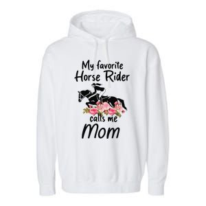 My Favorite Horse Rider Calls Me Mom Funny Mother's Day Garment-Dyed Fleece Hoodie