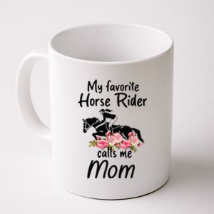 My Favorite Horse Rider Calls Me Mom Funny Mother's Day Coffee Mug