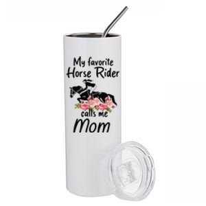 My Favorite Horse Rider Calls Me Mom Funny Mother's Day Stainless Steel Tumbler