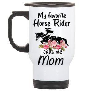 My Favorite Horse Rider Calls Me Mom Funny Mother's Day Stainless Steel Travel Mug