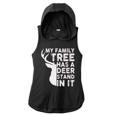 My Family Has A Deer Stand In It Ladies PosiCharge Tri-Blend Wicking Draft Hoodie Tank