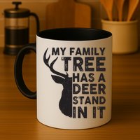 My Family Has A Deer Stand In It Mug