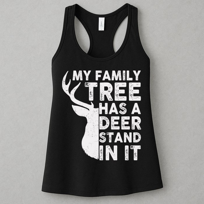 My Family Has A Deer Stand In It Womens Tank Top
