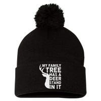 My Family Has A Deer Stand In It Pom Pom 12in Knit Beanie